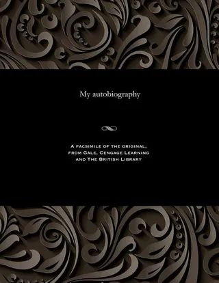 My Autobiography