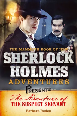 The Adventure of the Suspect Servant