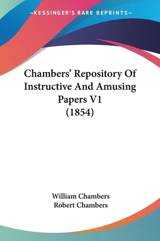 Chambers' Repository Of Instructive And Amusing Papers