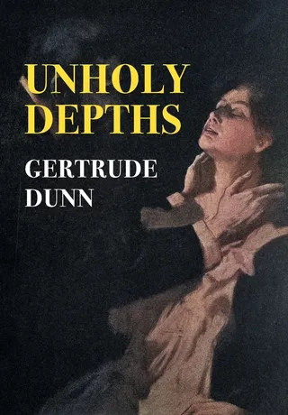 Unholy Depths