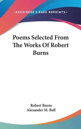 Poems Selected From The Works Of Robert Burns