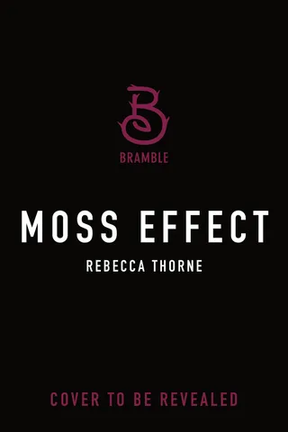 Moss Effect