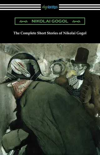 The Complete Short Stories of Nikolai Gogol