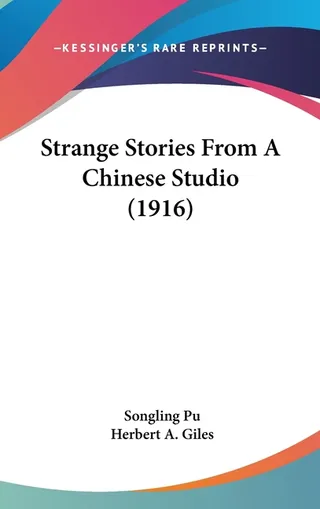 Strange Stories From A Chinese Studio