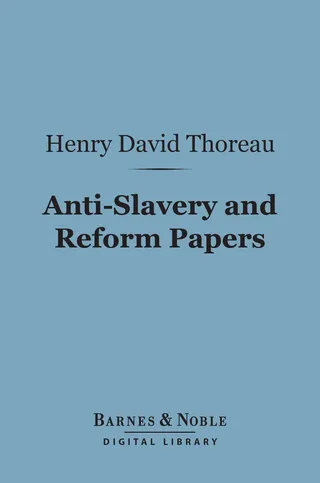 Anti-Slavery and Reform Papers