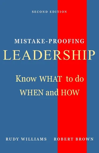 Mistake-Proofing Leadership