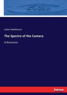 The Spectre of the Camera