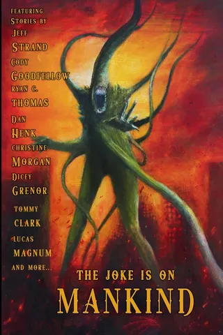 The Joke is on Mankind