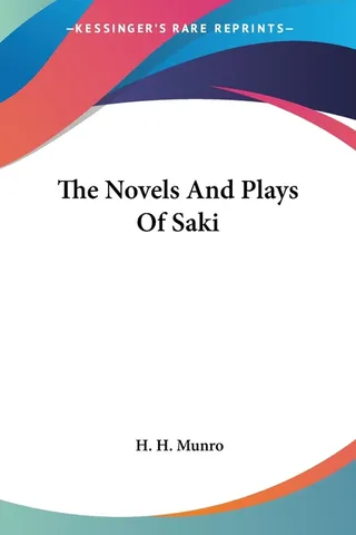 The Novels and Plays of Saki