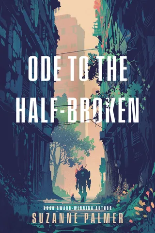 Ode to the Half-Broken