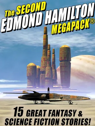 Second Edmond Hamilton MEGAPACK®