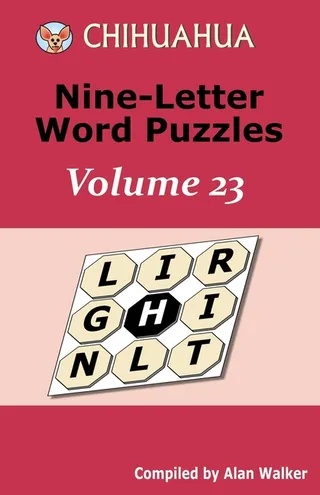 Chihuahua Nine-Letter Word Puzzles