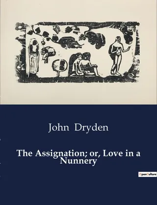 The Assignation or Love in a Nunnery