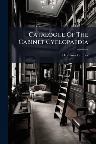 Catalogue Of The Cabinet Cyclopaedia