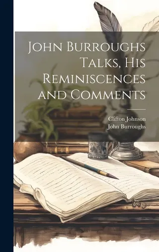 John Burroughs Talks
