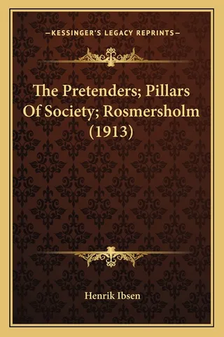 The Pretenders; Pillars Of Society; Rosmersholm