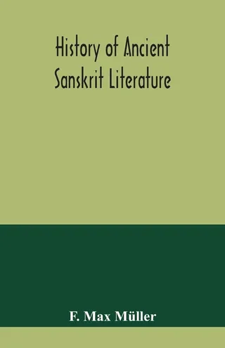 History of Ancient Sanskrit Literature