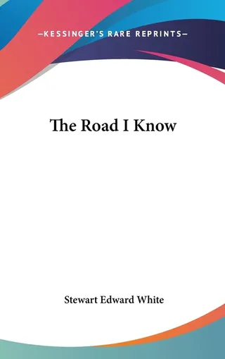The Road I Know