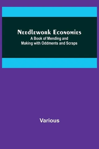 Needlework Economies