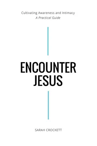 Encounter Jesus