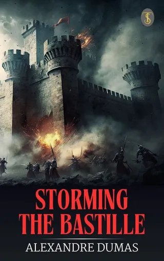 Storming the Bastille