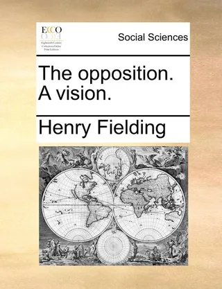 The Opposition: A Vision