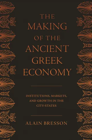 Making of the Ancient Greek Economy