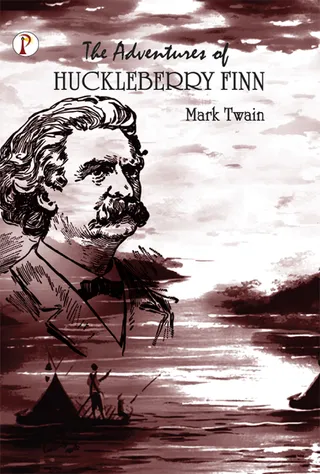 Adventures of Huckleberry Finn