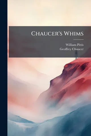 Chaucer's Whims