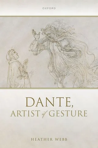Dante, Artist of Gesture