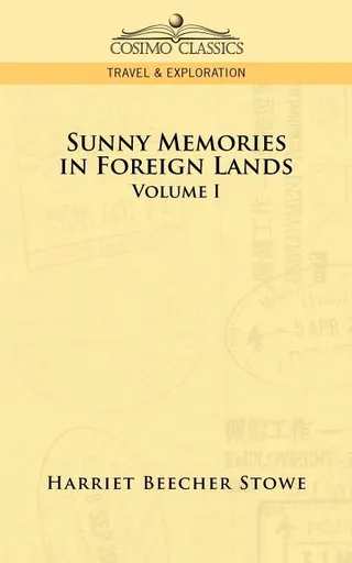 Sunny Memories of Foreign Lands