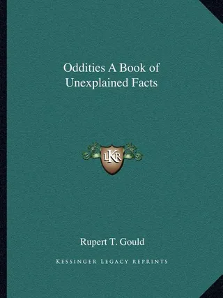 Oddities A Book of Unexplained Facts