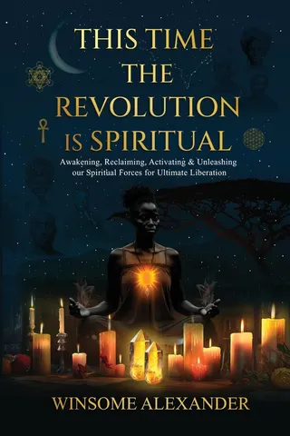 This Time the Revolution is Spiritual
