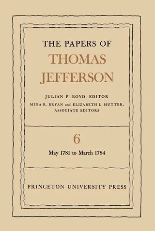 The Papers of Thomas Jefferson, Volume 6