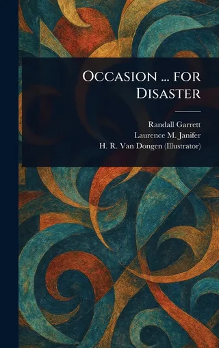 Occasion for Disaster
