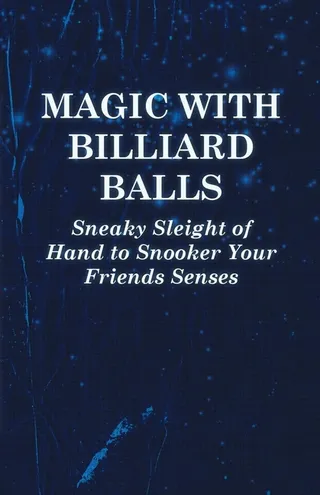Magic with Billiard Balls
