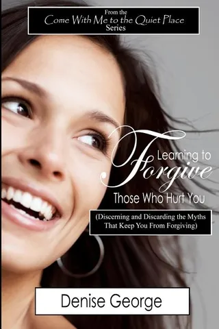 Learning to Forgive Those Who Hurt You