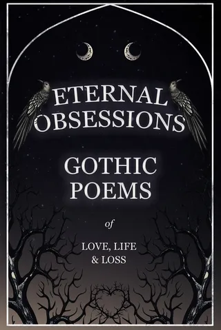 Eternal Obsessions