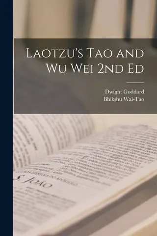 Laotzu's Tao and Wu Wei
