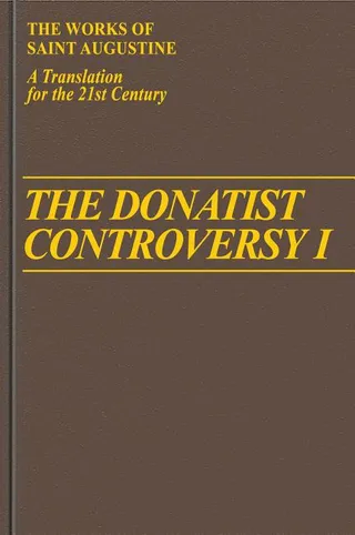 The Donatist Controversy I