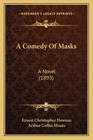 A Comedy Of Masks