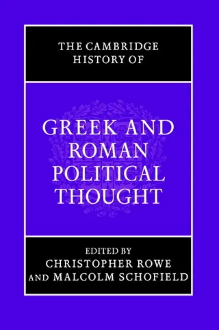 The Cambridge History of Greek and Roman Political Thought
