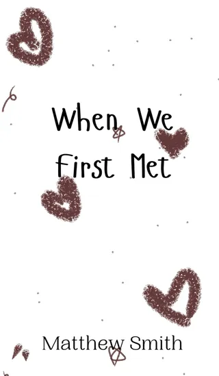 When We First Met
