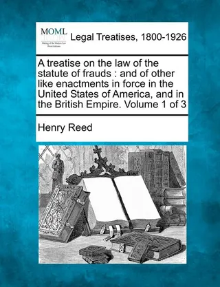 A treatise on the law of the statute of frauds