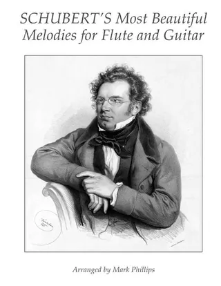 Schubert's Most Beautiful Melodies