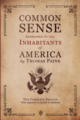 Common Sense Addressed to the Inhabitants of America
