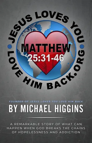 Jesus Loves You Love Him Back