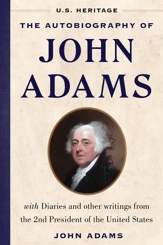 The Autobiography of John Adams