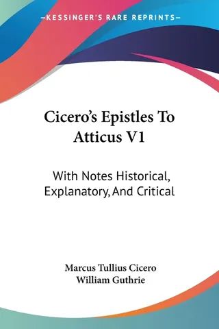 Cicero's Epistles To Atticus