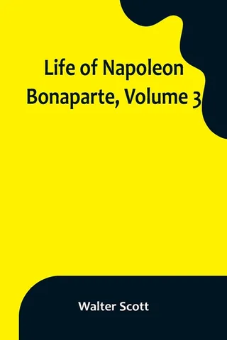 Life of Napoleon Bonaparte